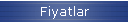 Fiyatlar